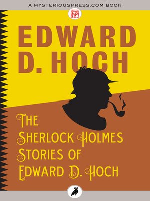 cover image of The Sherlock Holmes Stories of Edward D. Hoch
